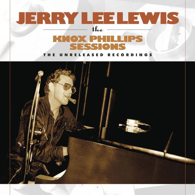 Knox Phillips Sessions: The Unreleased Recordings [Lp]