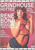 Grindhouse Hotties: Rene Bond Roughie Triple Feature [2 Discs]
