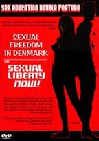 Sexual Freedom in Denmark/Sexual Liberty Now