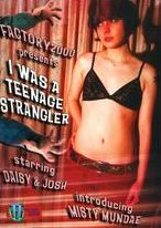 I Was A Teenage Strangler