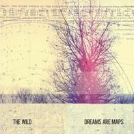 Dreams Are Maps (Wild)