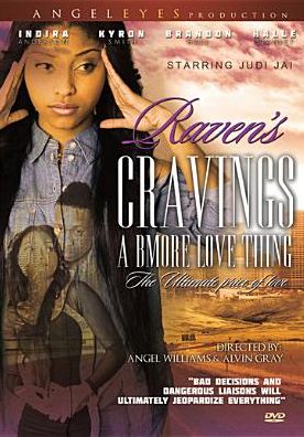 Raven's Cravings: A Bmore Love Thing