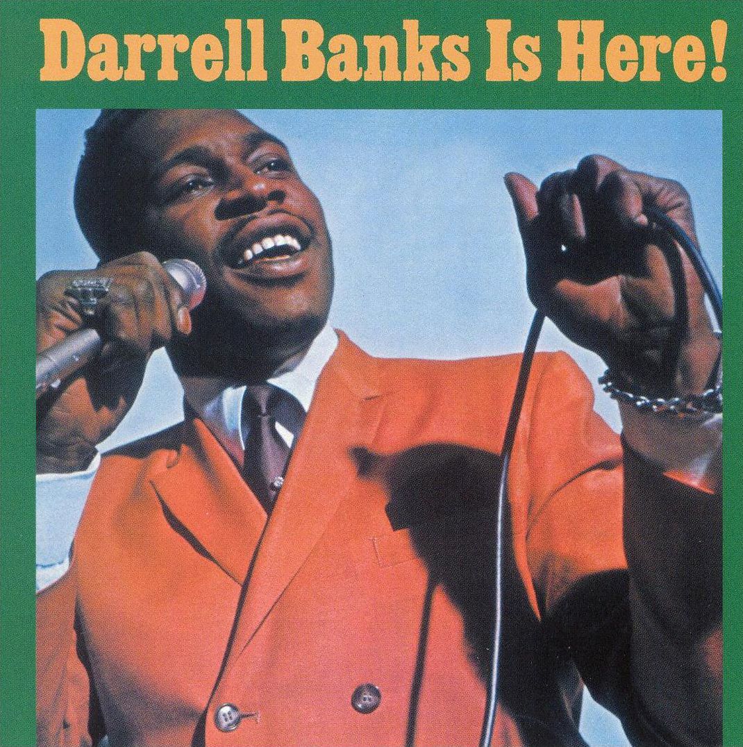 Darrell Banks Is Here