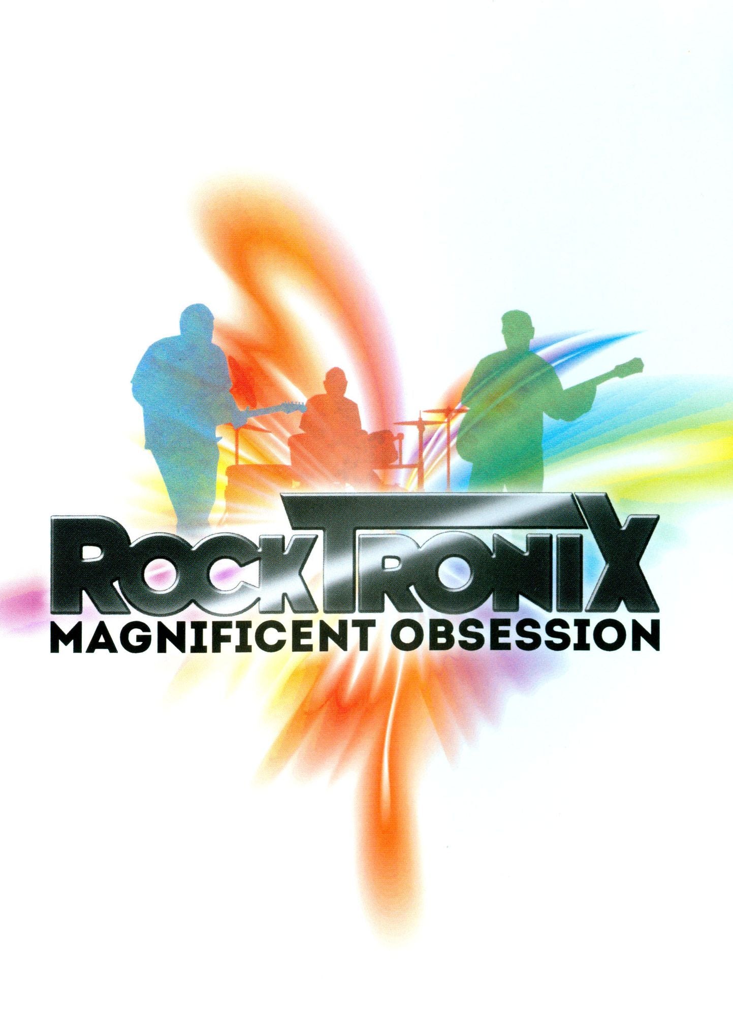 The Rocktronix: Magnificent Obsession