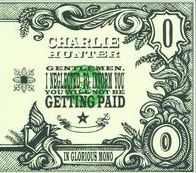 Gentlemen, I Neglected To Inform You You Will Not Be Getting Paid [Lp]