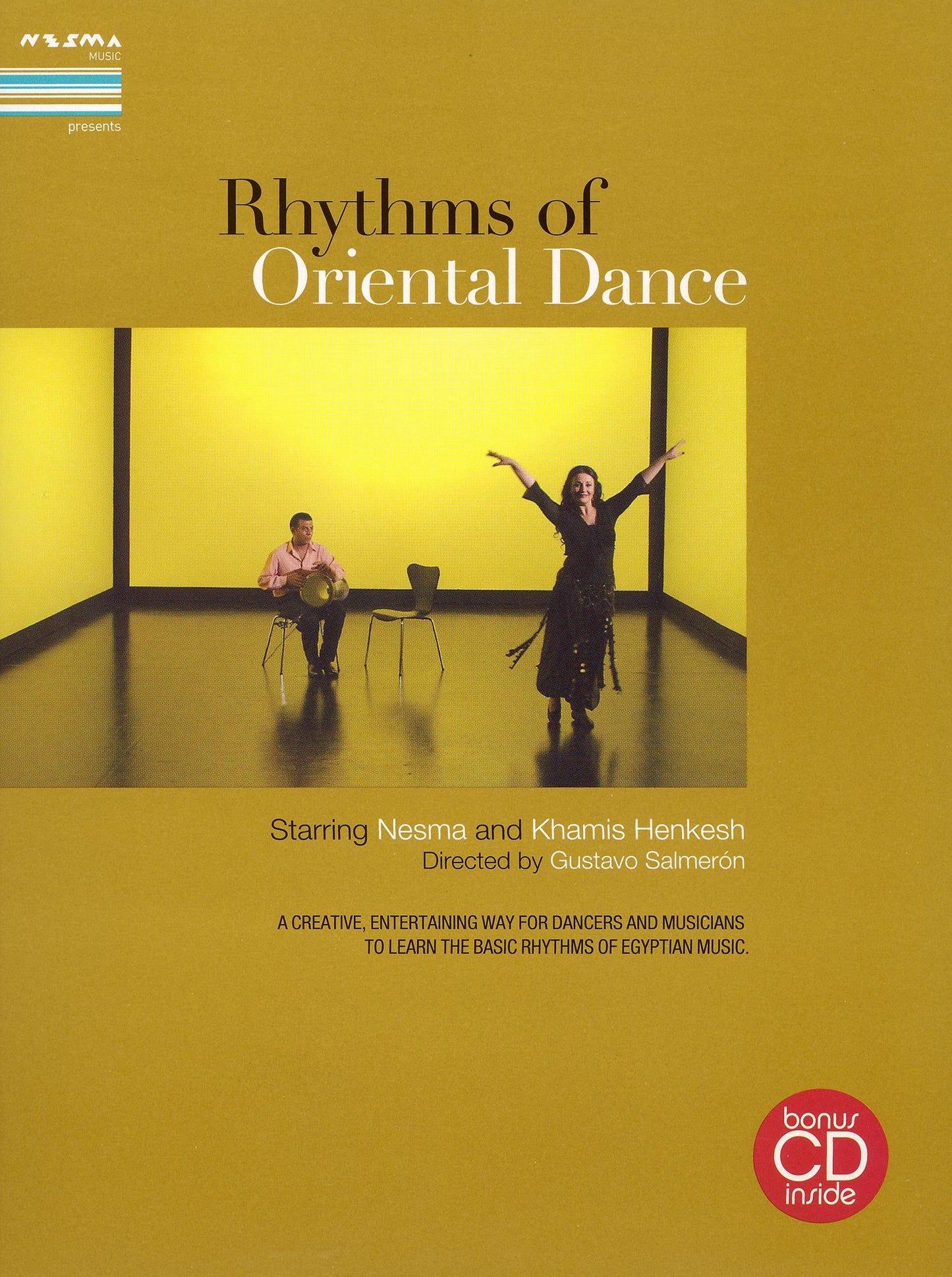 Nesma and Kasmis Henkish: Rhythms of Oriental Dance [DVD/CD]