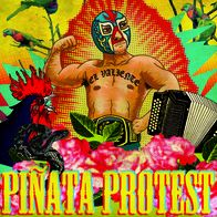 Valiente (Pinata Protest)