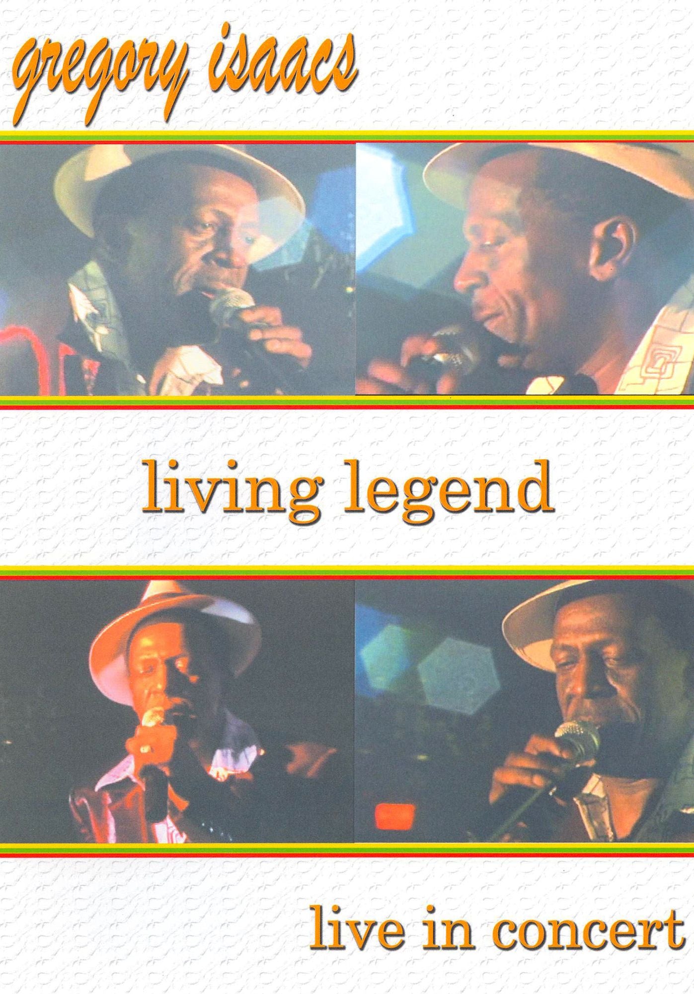 Gregory Isaacs: Living Legend - Live in Concert