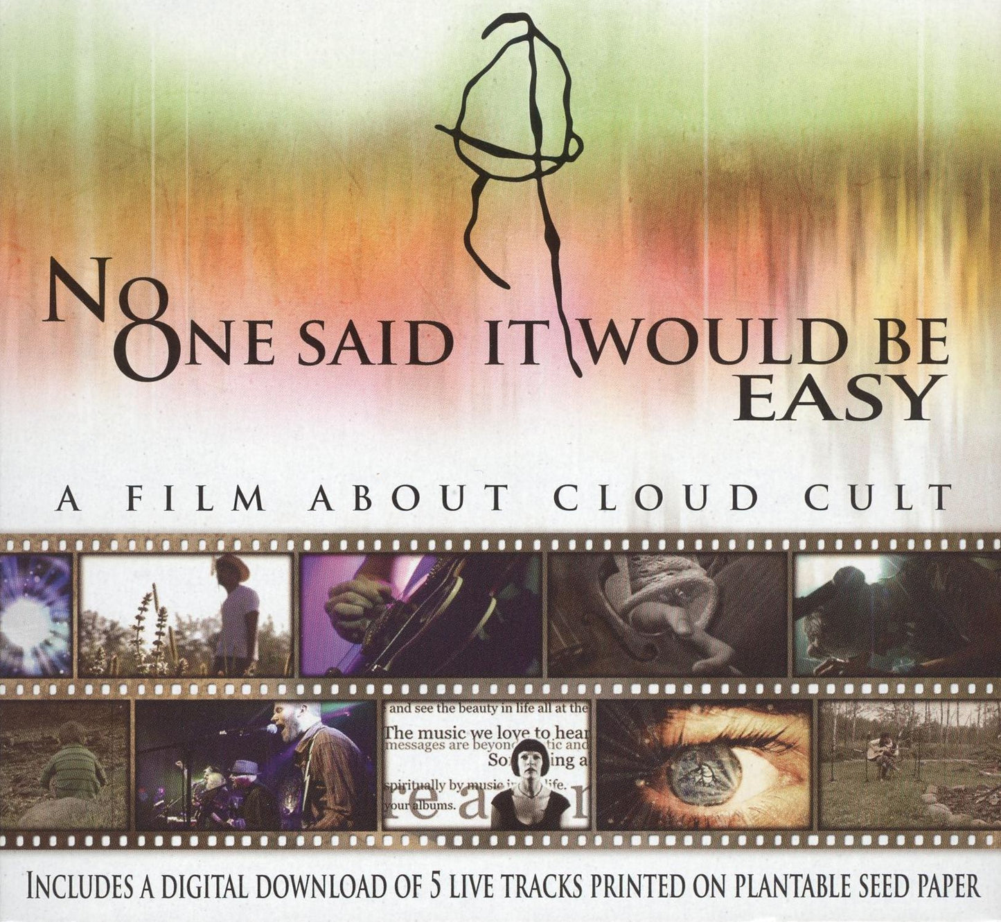 Cloud Cult: No One Said It Would Be Easy