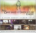 Cloud Cult: No One Said It Would Be Easy