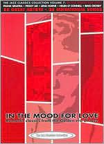 The Jazz Classics Collection, Vol. 7: In the Mood for Love