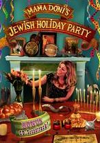 Mama Doni's Jewish Holiday Party