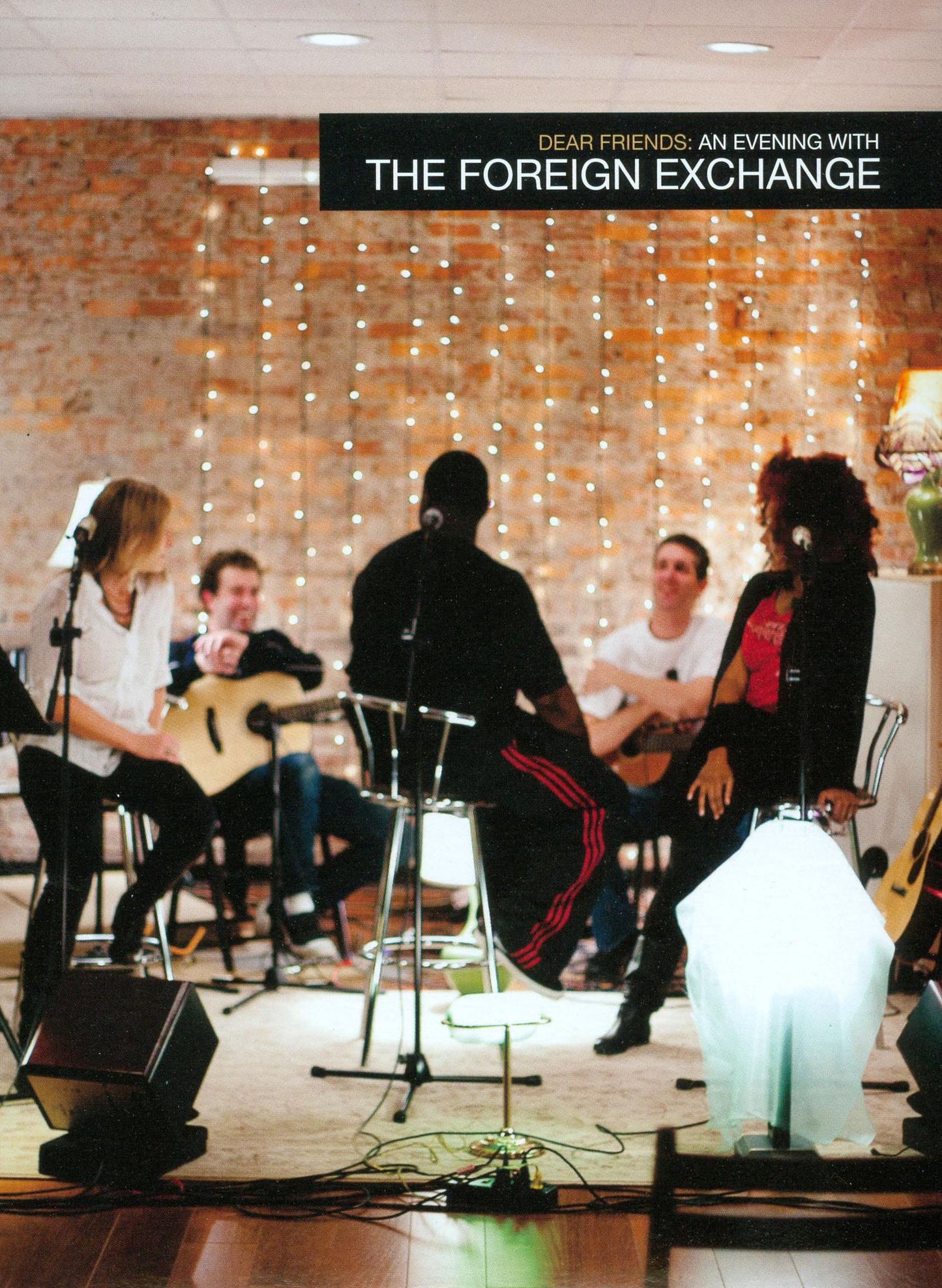 Dear Friends: An Evening with The Foreign Exchange