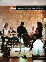 Dear Friends: An Evening with The Foreign Exchange