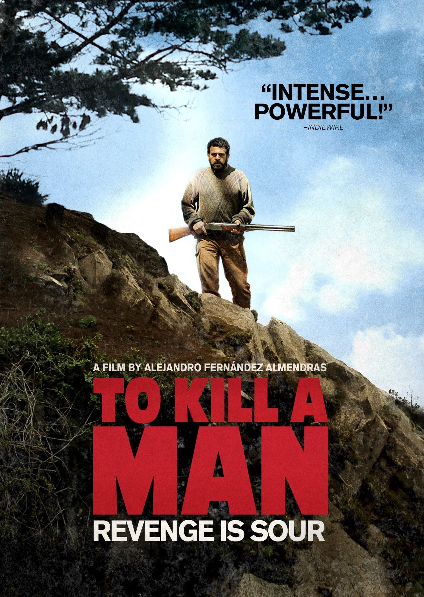 TO KILL A MAN