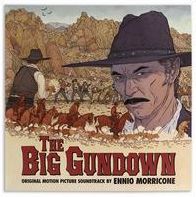 The Big Gundown [Original Motion Picture Soundtrack]