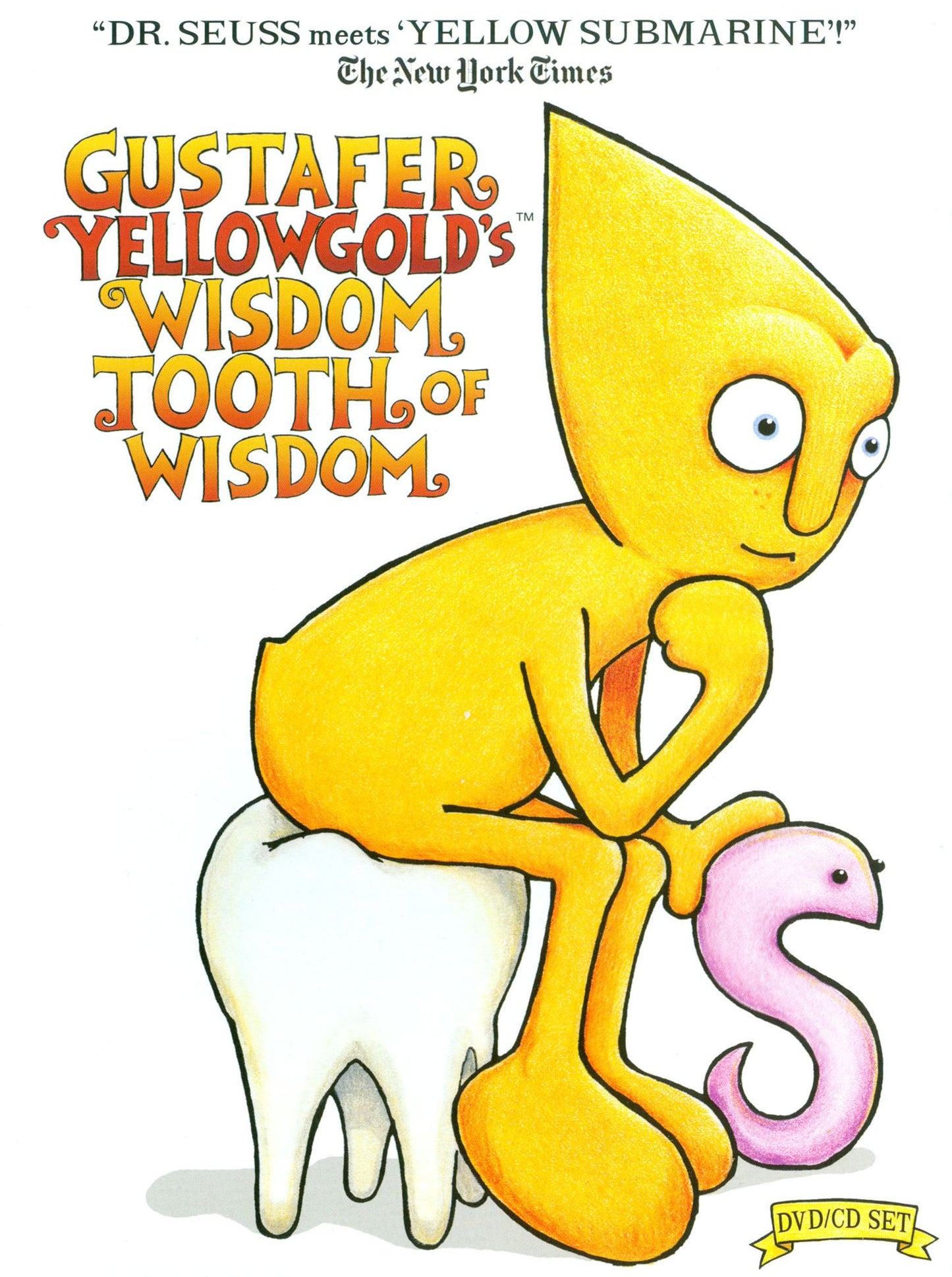 Gustafer Yellowgold's Wisdom Tooth Of Wisdom