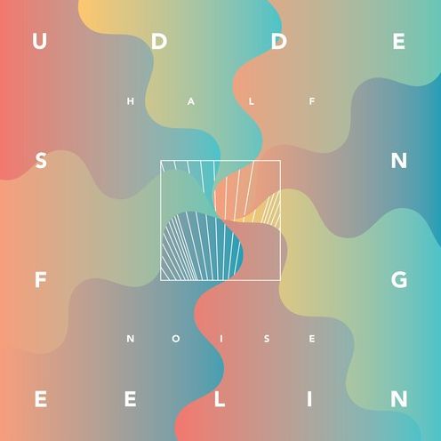 Sudden Feeling