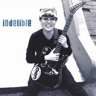 Indelible