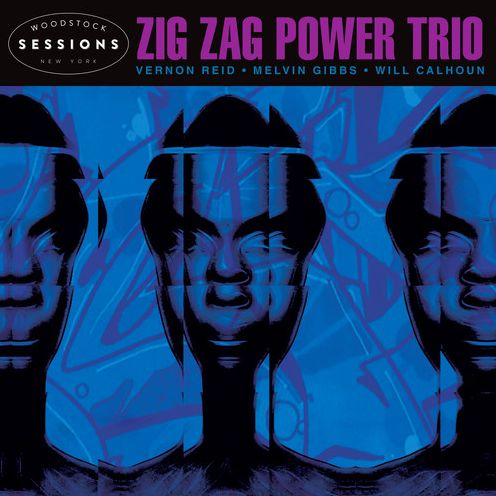 Woodstock Sessions Vol. 9 (Zig Zag Power Trio)