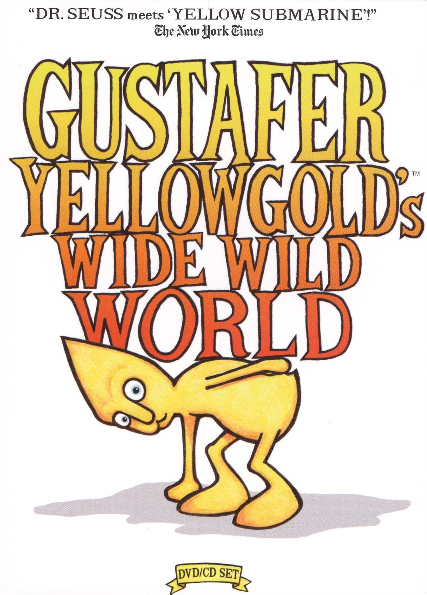Gustafer Yellowgold's Wide Wild World