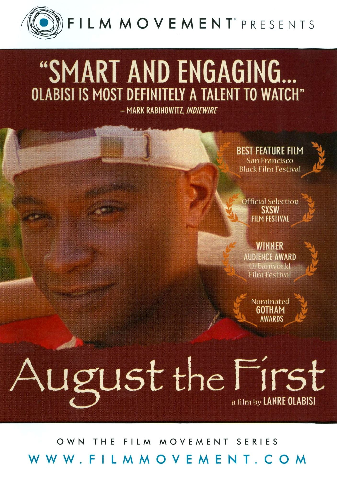 August the First