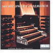 Music Sweet and Serious