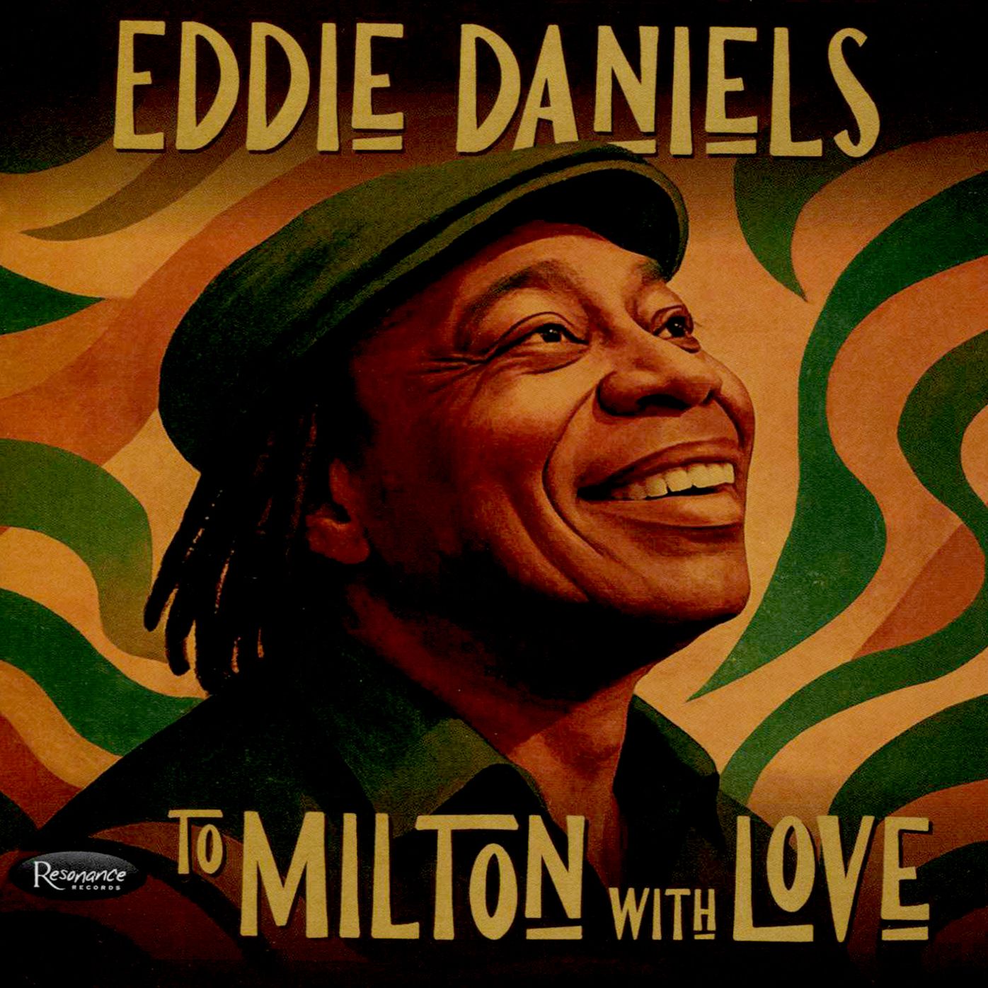 To Milton With Love (Eddie Daniels)