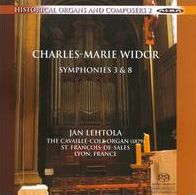 Charles-Marie Widor: Symphonies 3 & 8