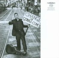 Change Is Gonna Come