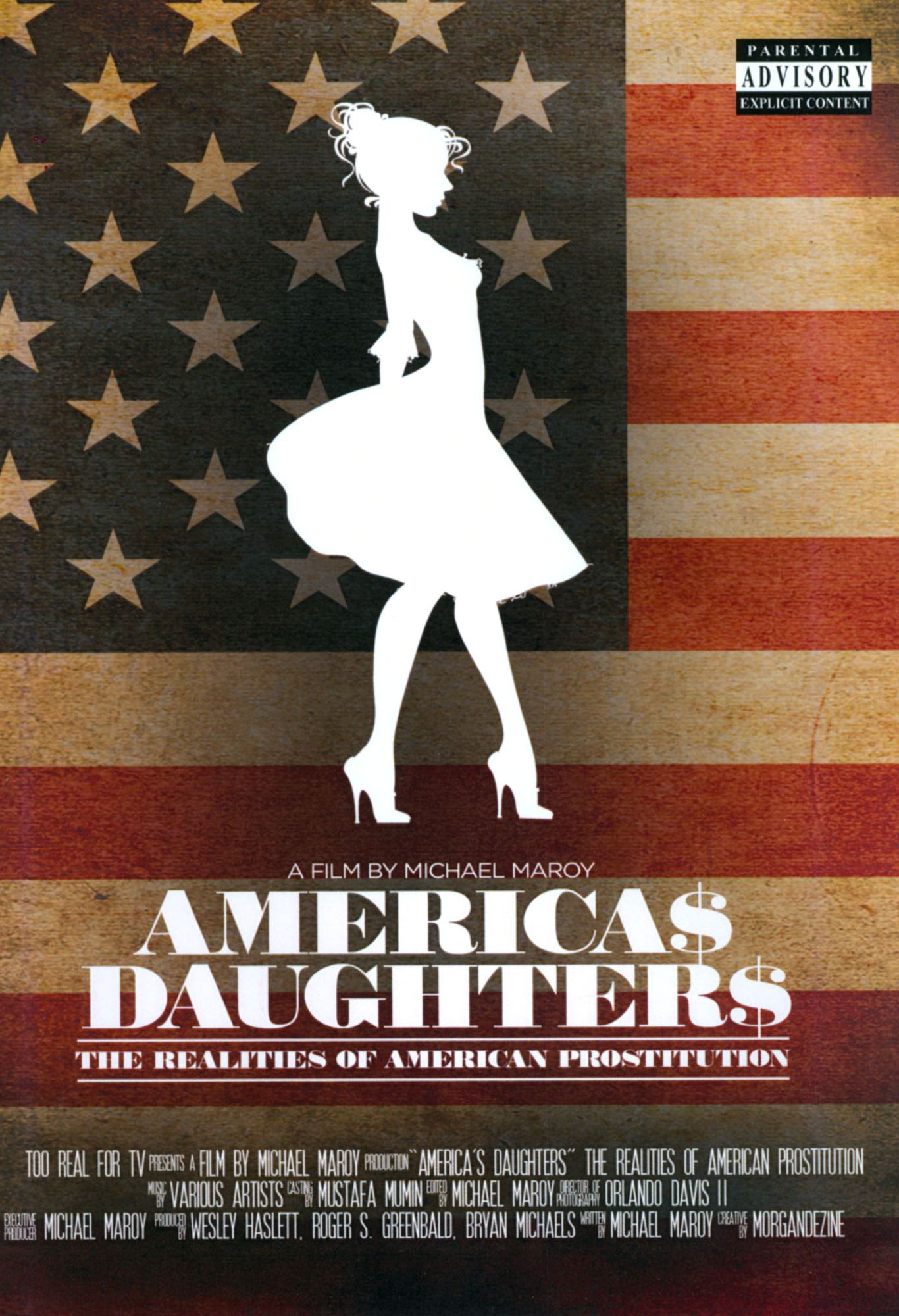 America$ Daughter$: The Realities of American Prostitution