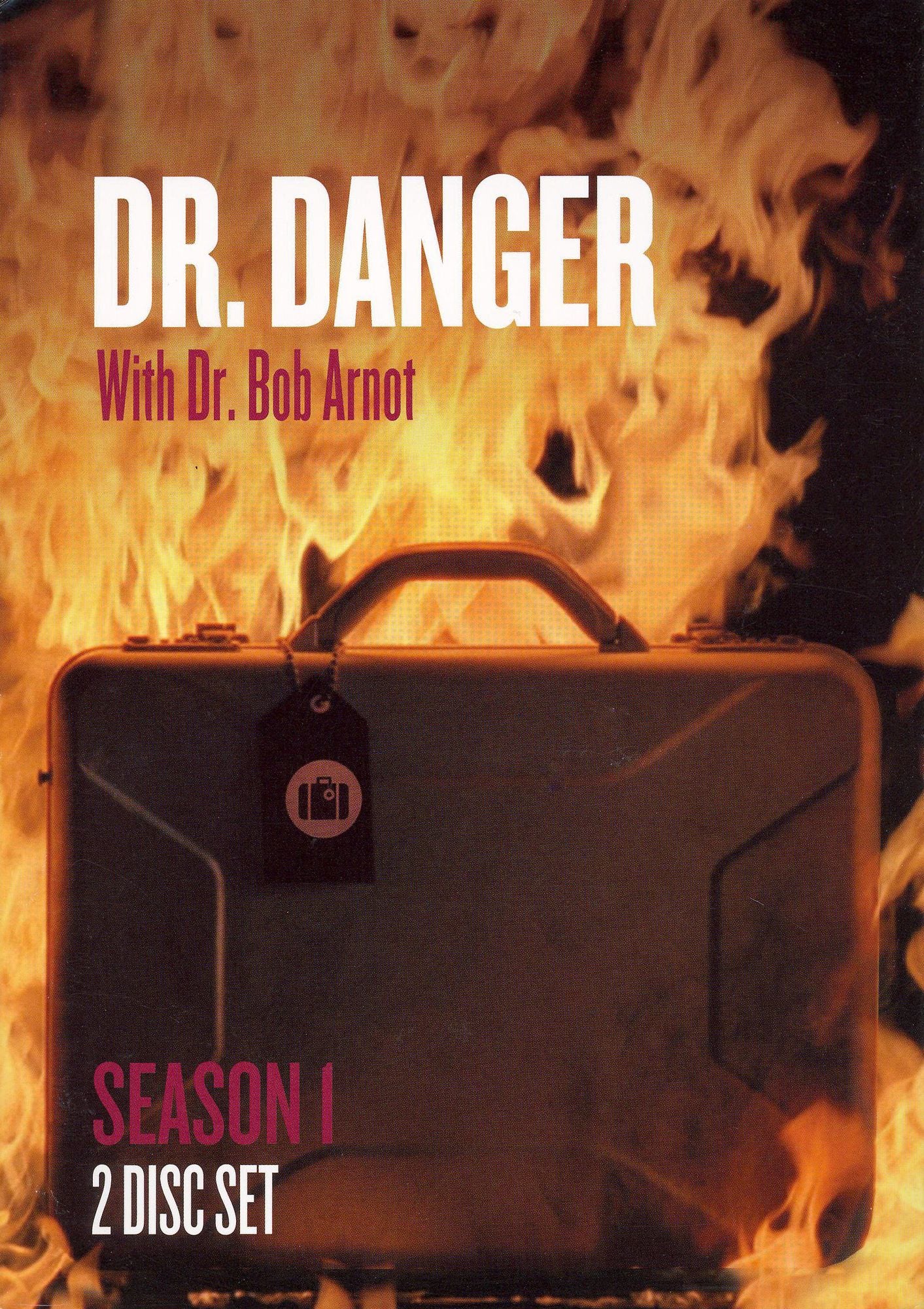 Dr. Danger with Dr. Bob Arnot: Season 1