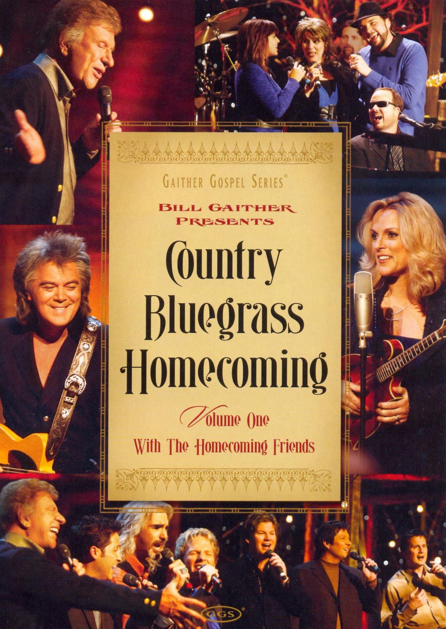 Bill Gaither Presents: Country Bluegrass Homecoming, Vol. 1