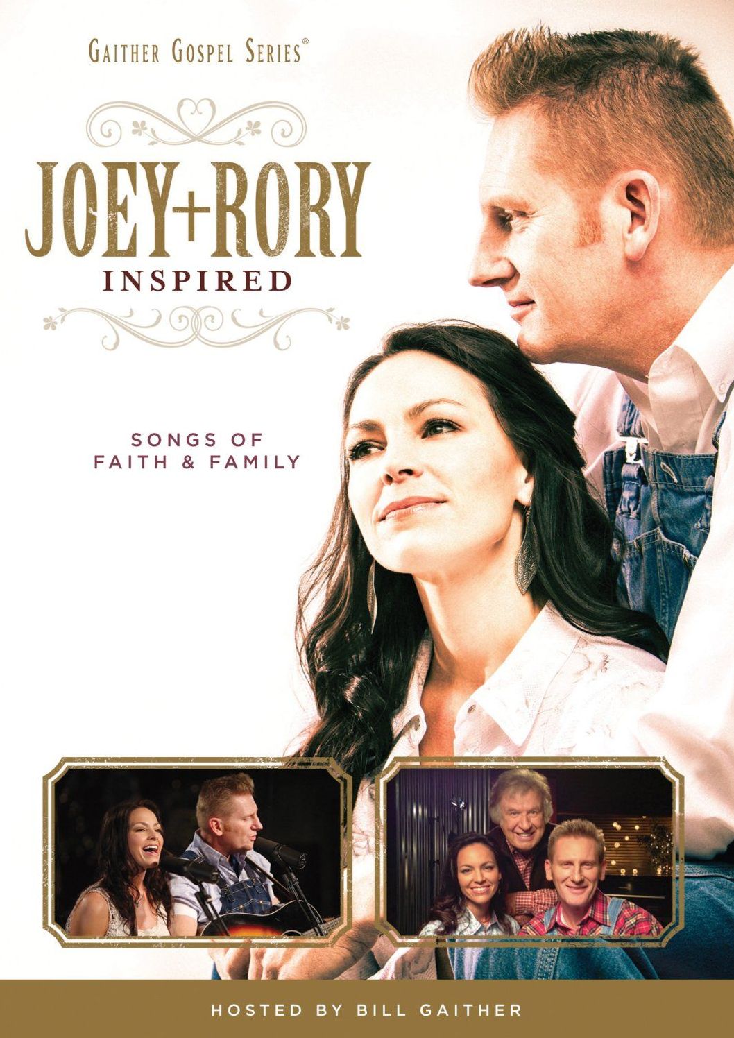 Gaither Gospel Series: Joey + Rory - Inspired
