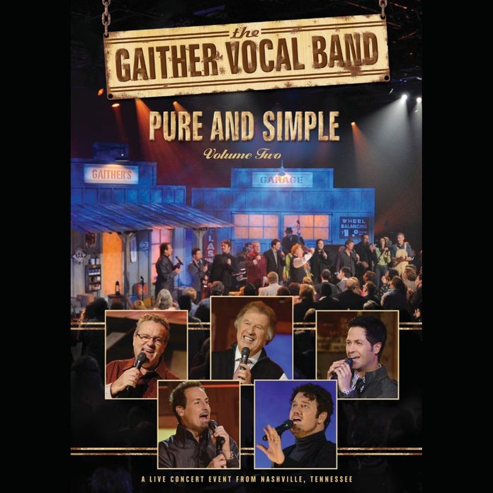 The Gaither Vocal Band: Pure and Simple, Vol. 2