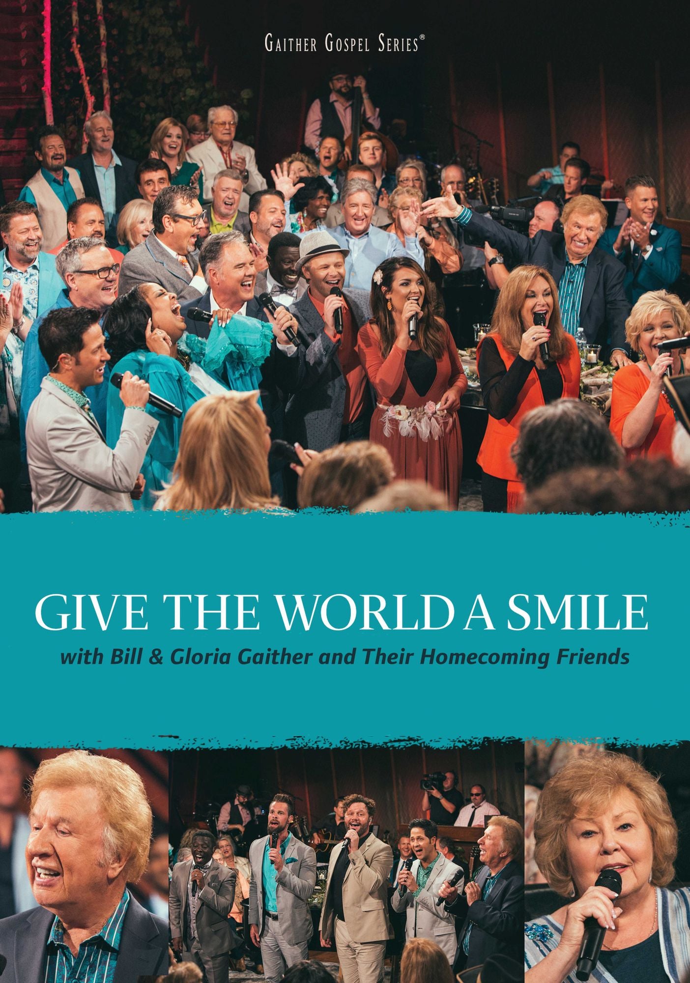 Gaither Gospel Series: Give The World A Smile