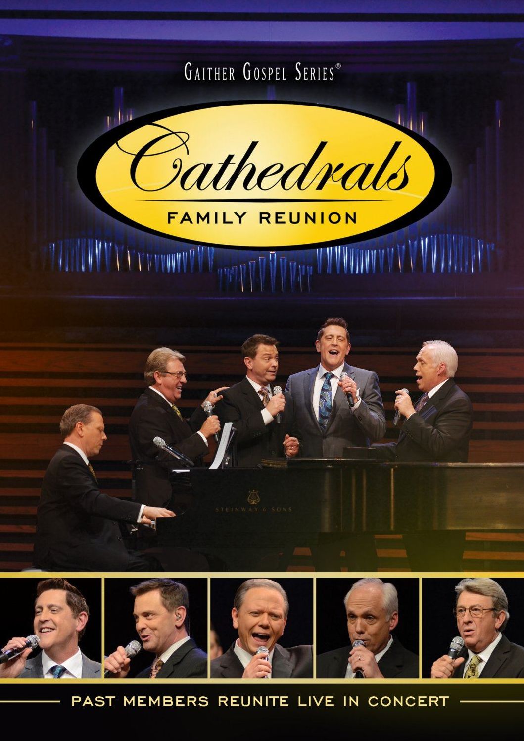 Gaither Gospel Series: Cathedrals Family Reunion - Past Members Reunite Live in Concert