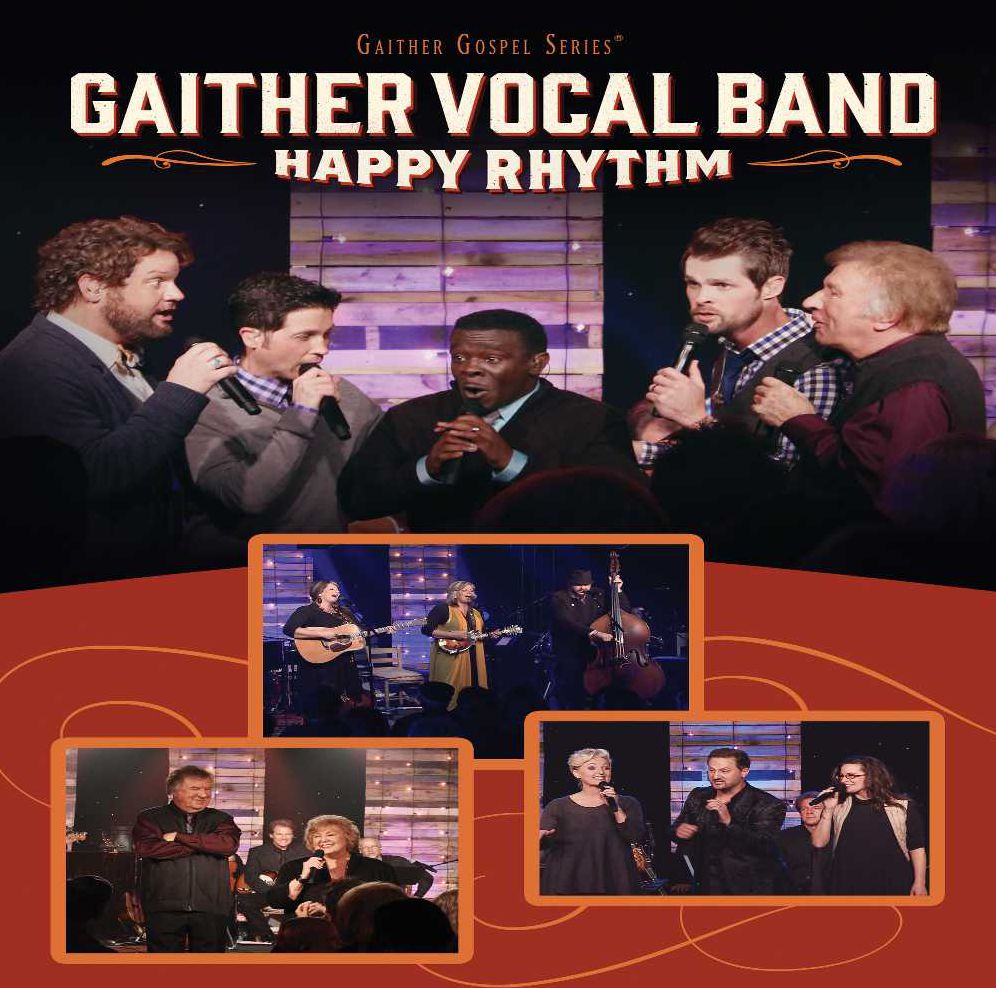 Gaither Vocal Band: Happy Rhythm