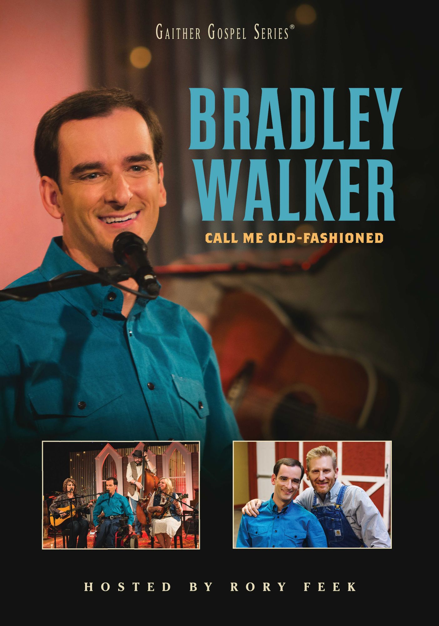 Bradley Walker: Call Me Old-fashioned