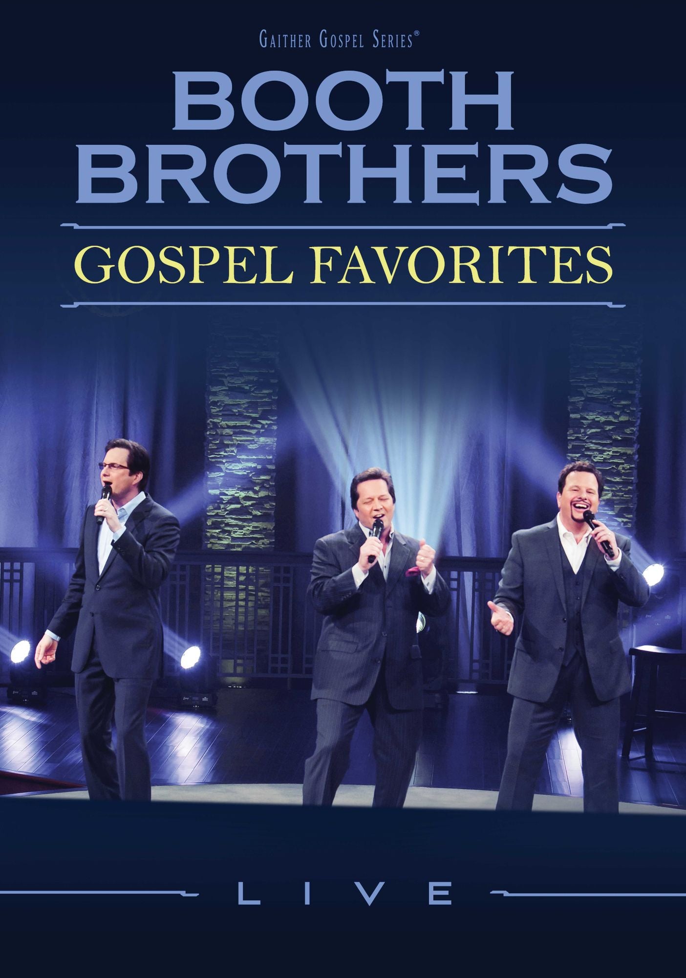 Booth Brothers: Gospel Favorites - Live