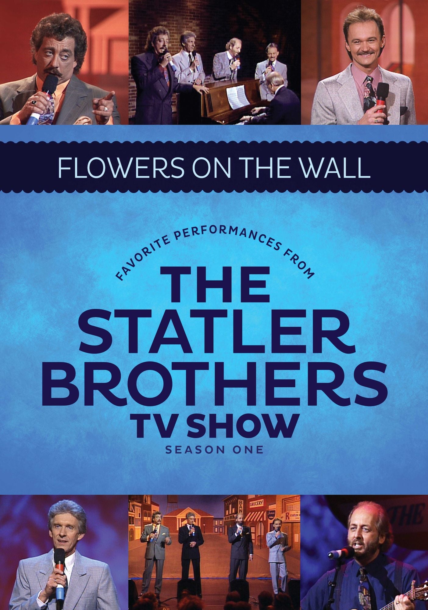 The Statler Brothers Show: Flowers On The Wall - Favorite Performances From Season One