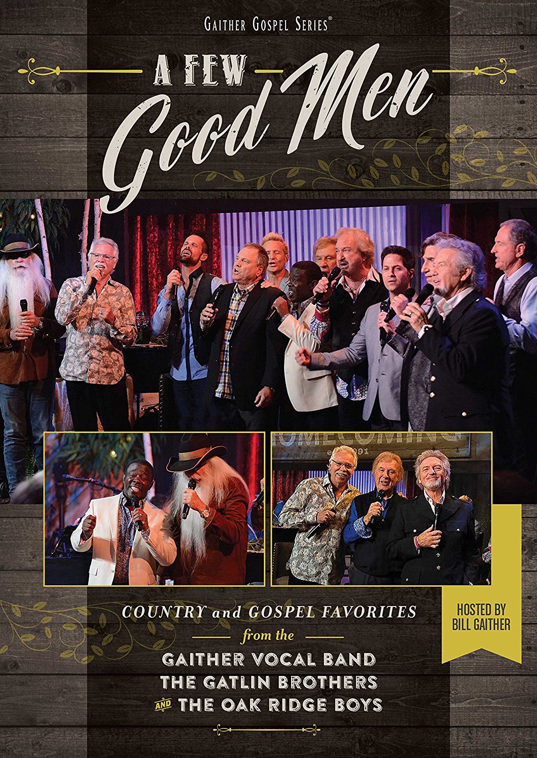 Gaither Gospel Series: A Few Good Men