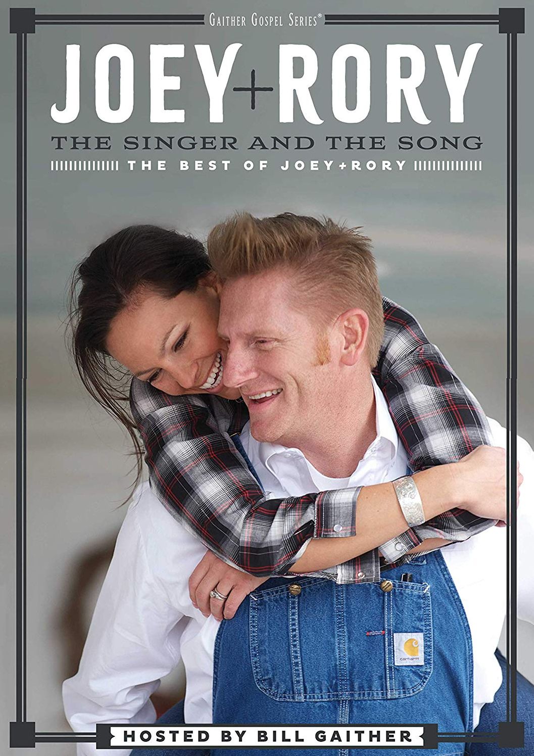 Joey + Rory: The Singer and the Song - The Best of Joey + Rory