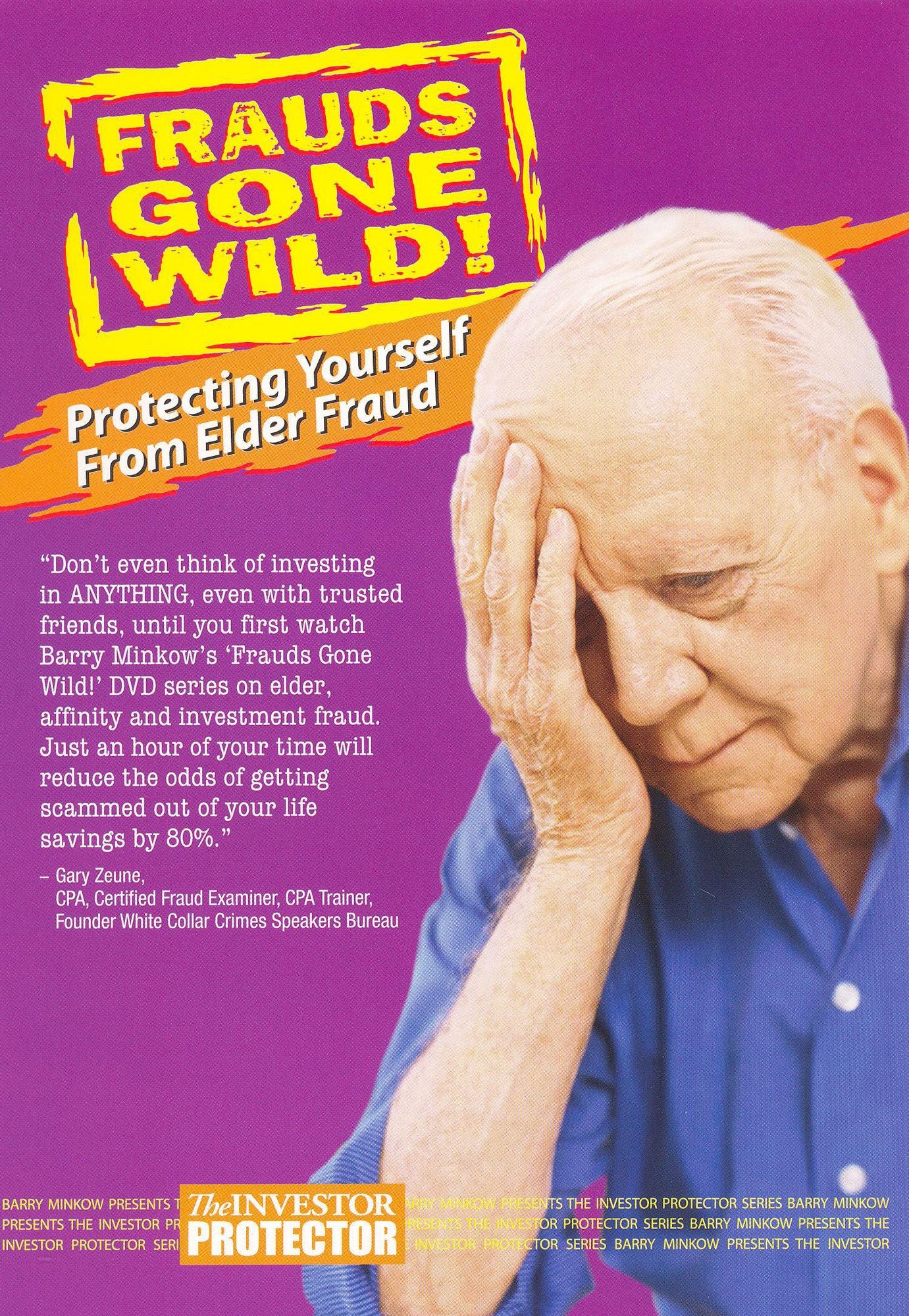 Frauds Gone Wild: Elder