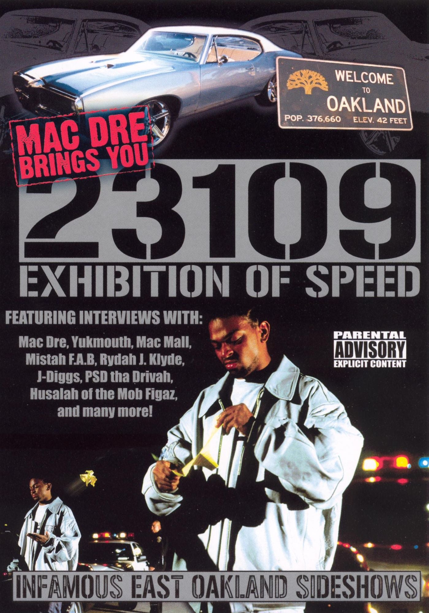 Mac Dre: 23109 Exhibition of Speed