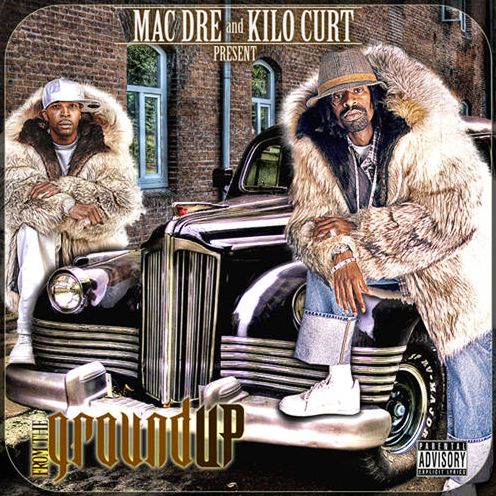 Mac Dre and Kilo Kurt: From the Ground Up