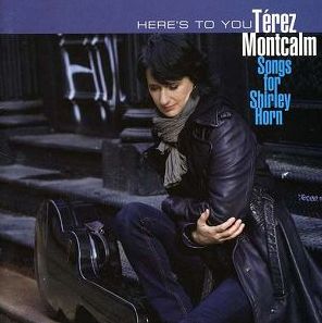 Here's to You: Songs for Shirley Horn