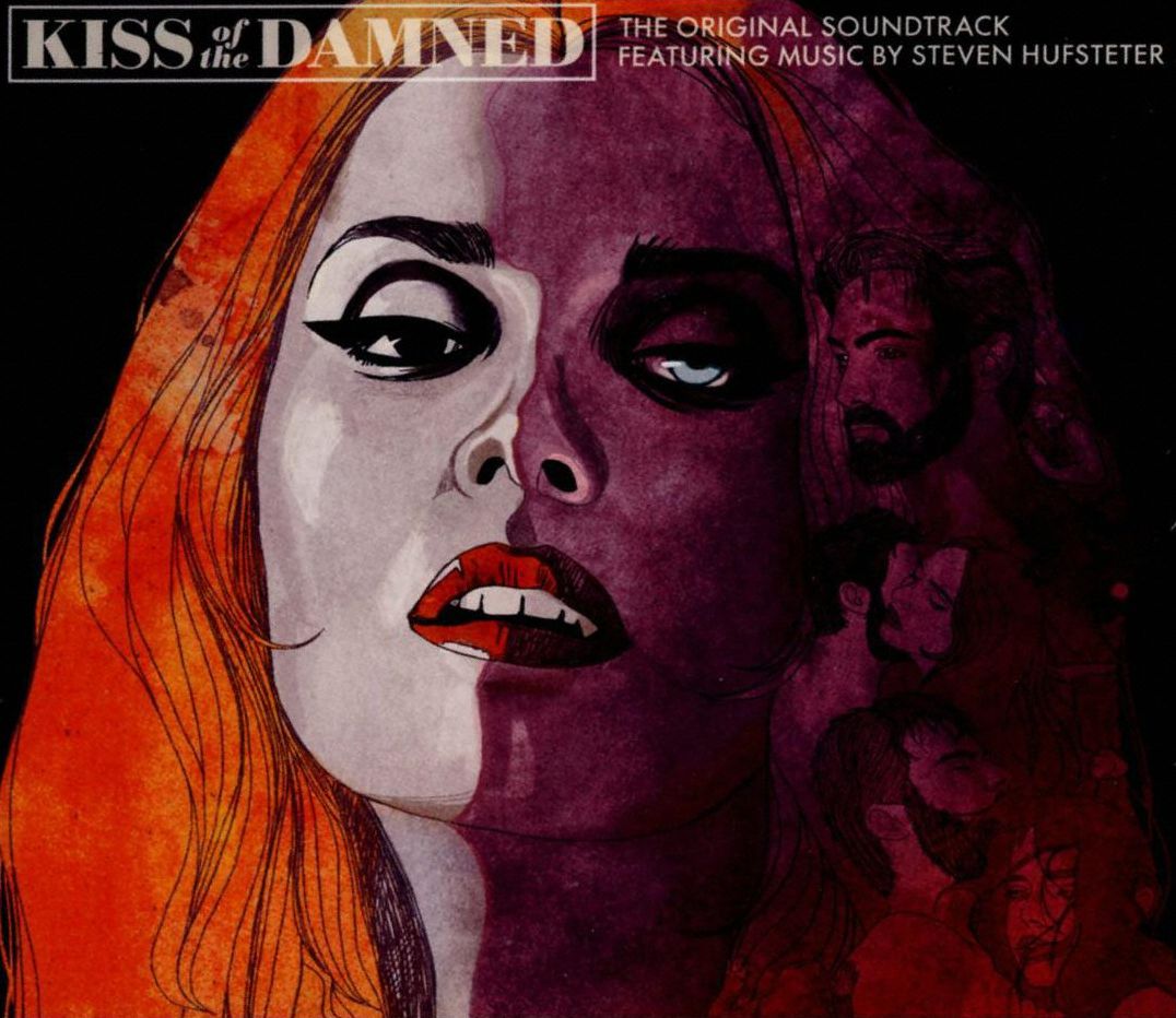 Kiss Of The Damned [Original Motion Picture Soundtrack]