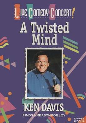 Ken Davis: A Twisted Mind