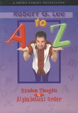 Robert G. Lee: A To Z